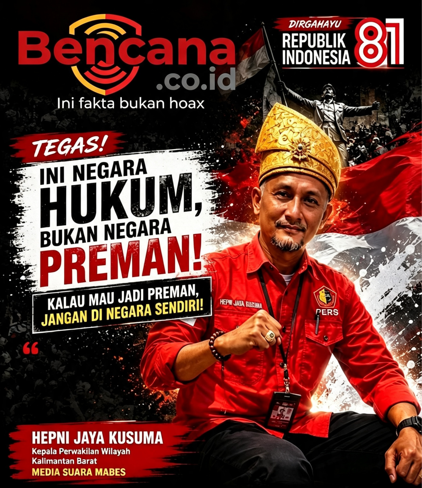 Peringatan HUT RI ke-81 Menjadi Momentum Pererat Persatuan, Bukan Ruang Pungutan Liar