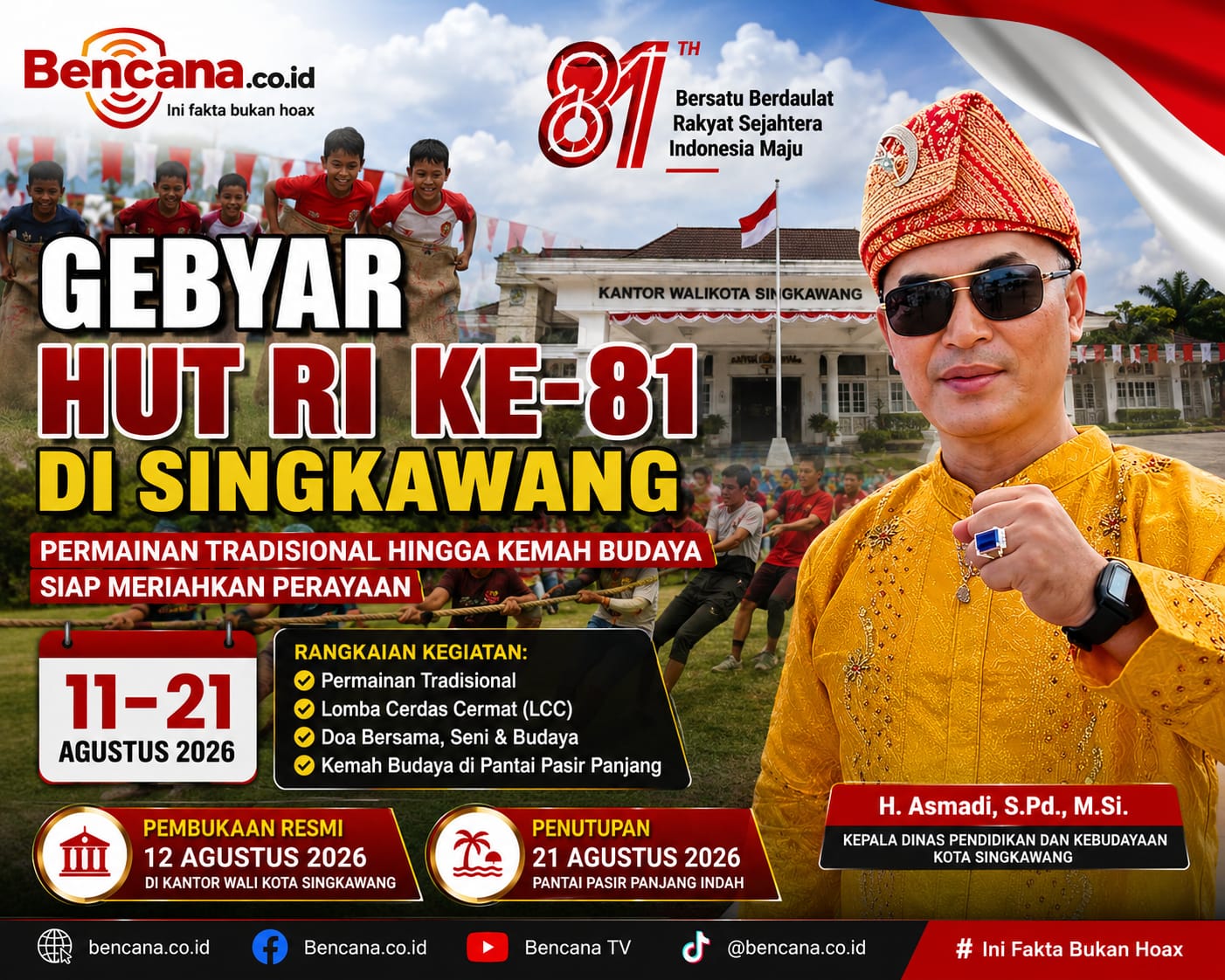 Gebyar HUT RI ke-81 di Singkawang Siap Digelar, Permainan Tradisional hingga Kemah Budaya Jadi Agenda Utama